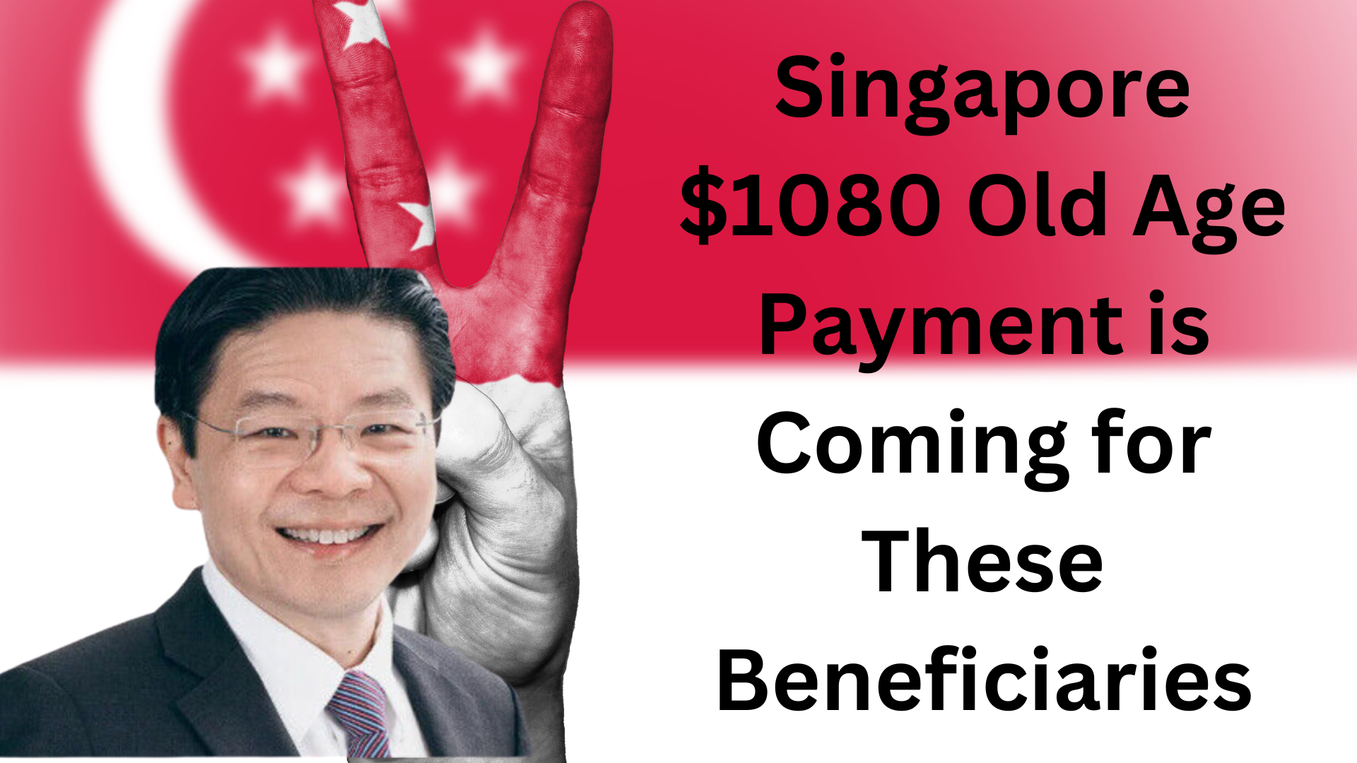 Singapore $1080 Old Age Payment is Coming for These Beneficiaries